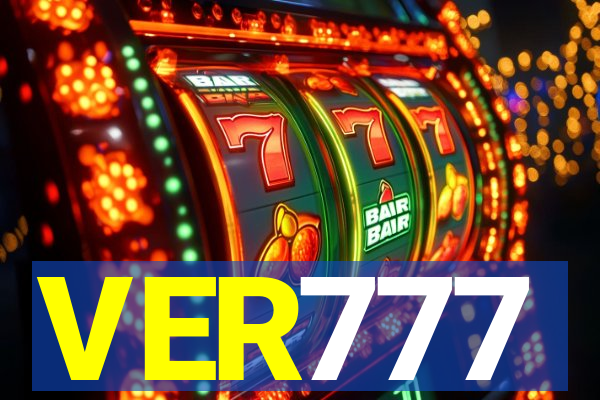 VER777