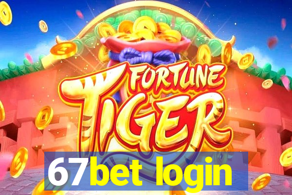 67bet login