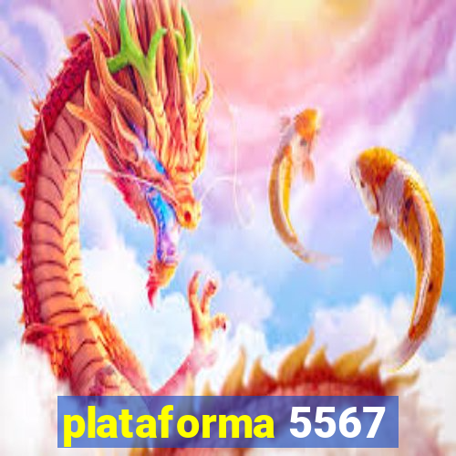 plataforma 5567