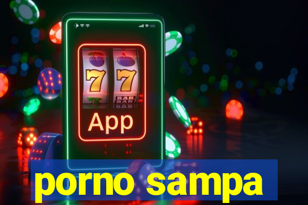 porno sampa