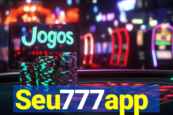 Seu777app