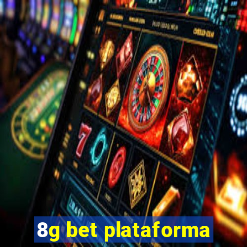 8g bet plataforma