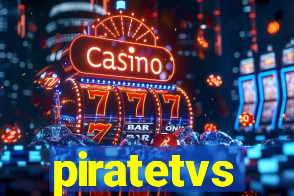 piratetvs