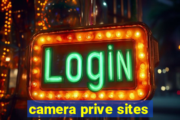 camera prive sites