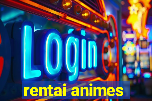 rentai animes