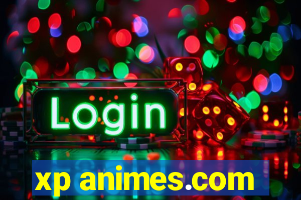 xp animes.com