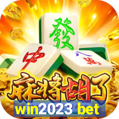 win2023 bet