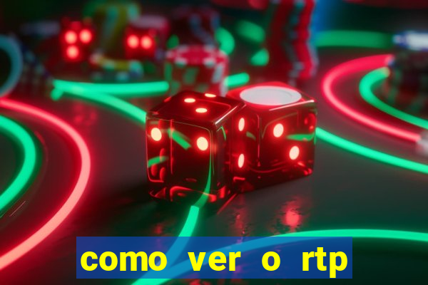 como ver o rtp dos slots