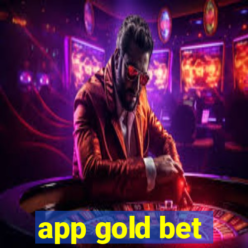 app gold bet