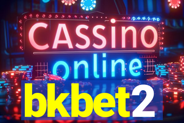 bkbet2