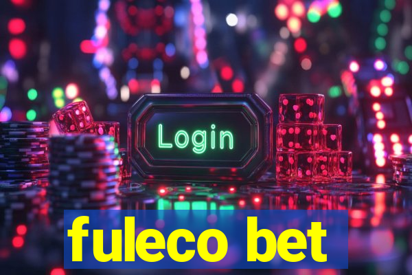 fuleco bet