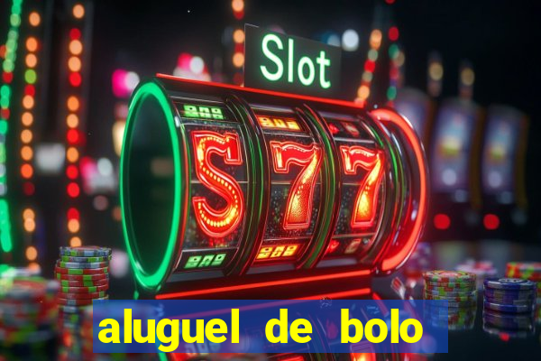 aluguel de bolo fake fortaleza