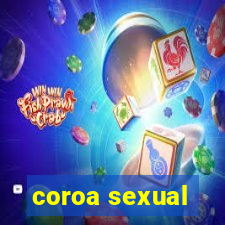 coroa sexual