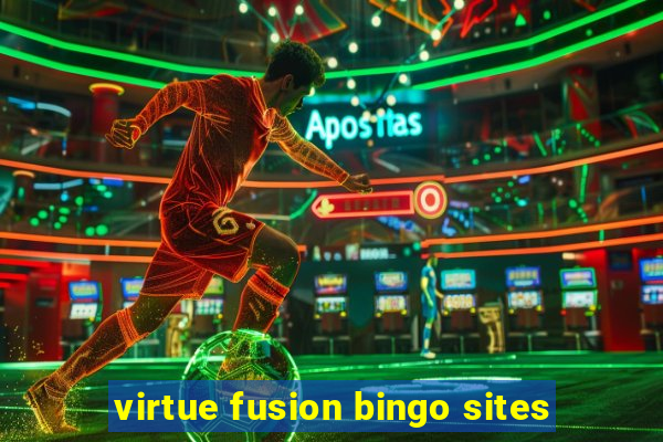 virtue fusion bingo sites