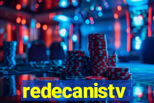 redecanistv