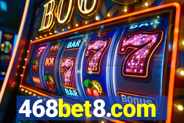 468bet8.com