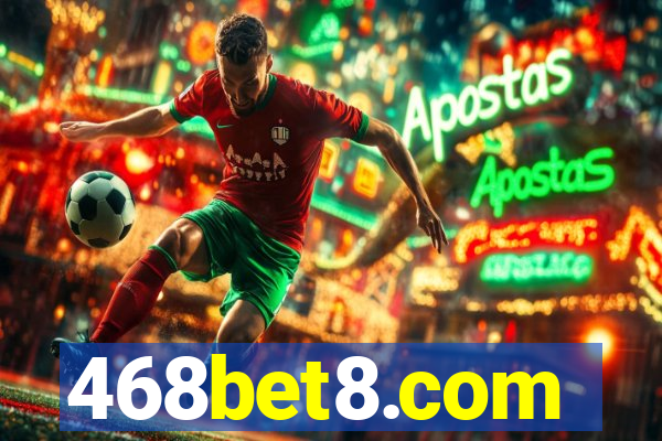 468bet8.com