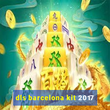 dls barcelona kit 2017