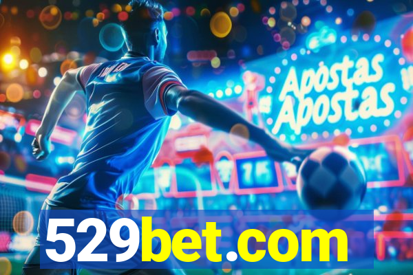 529bet.com