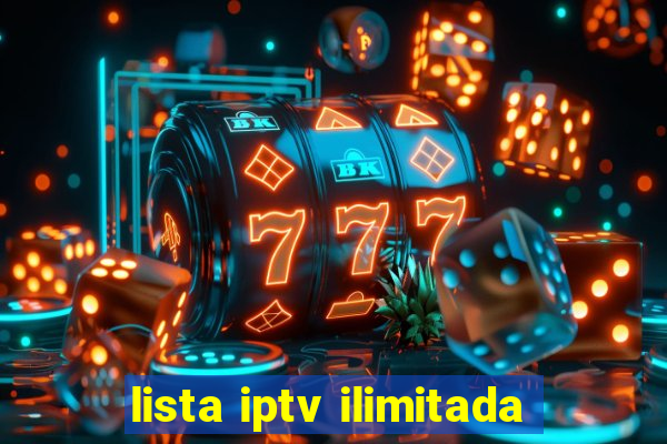 lista iptv ilimitada