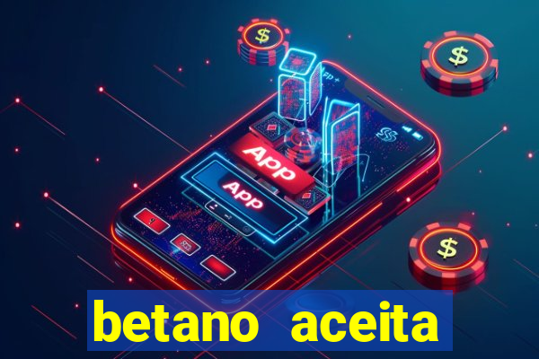 betano aceita cart?o de crédito