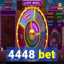 4448 bet