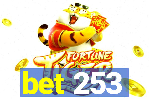 bet 253