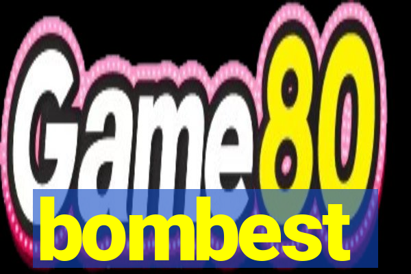 bombest