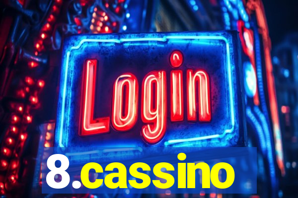 8.cassino