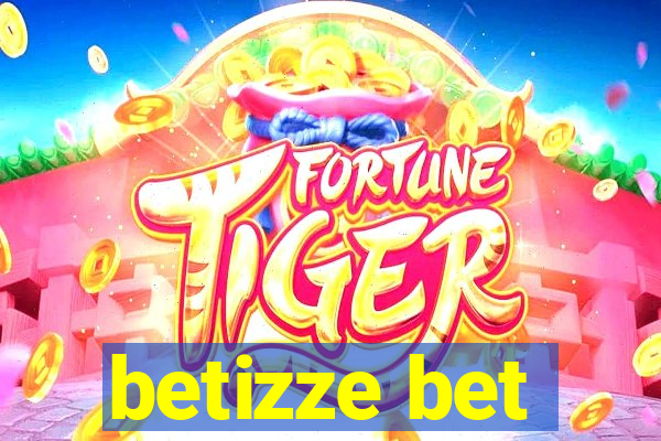 betizze bet