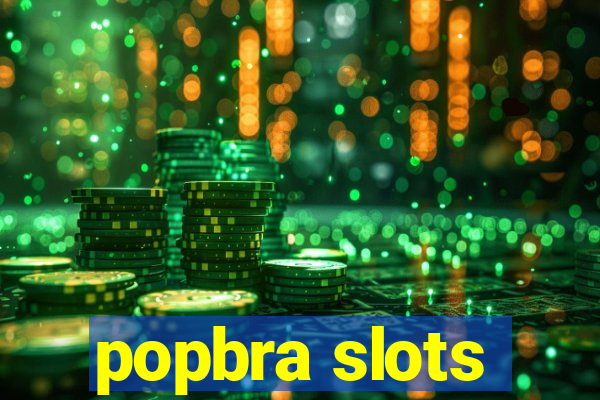 popbra slots