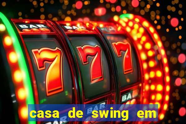 casa de swing em foz do iguaçu