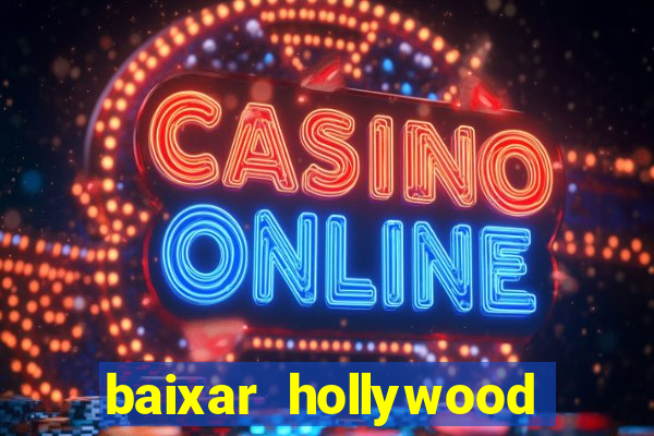 baixar hollywood story dinheiro e diamante infinito