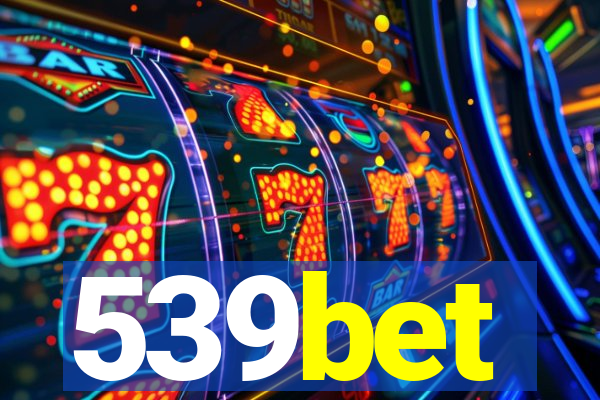 539bet