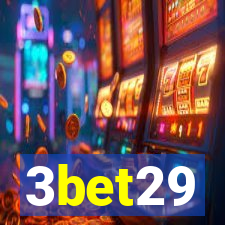 3bet29