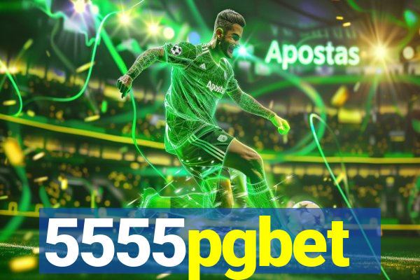 5555pgbet