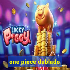 one piece dublado