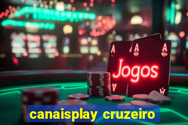 canaisplay cruzeiro