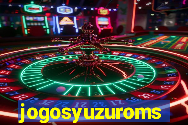 jogosyuzuroms