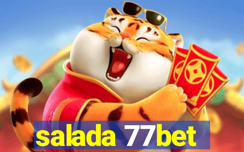 salada 77bet