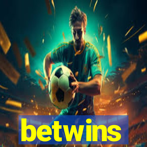 betwins