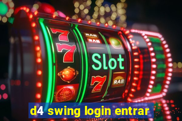 d4 swing login entrar