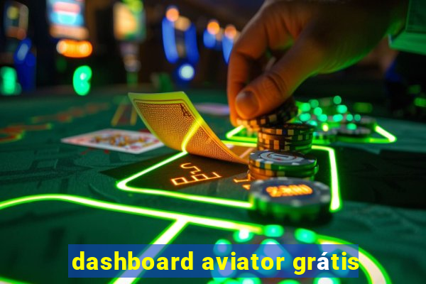 dashboard aviator grátis