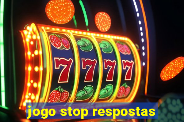 jogo stop respostas