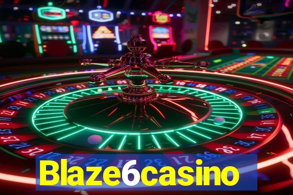 Blaze6casino