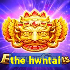 the hwntai