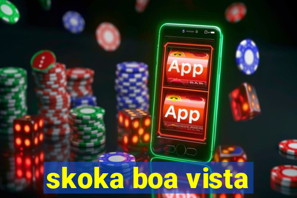 skoka boa vista