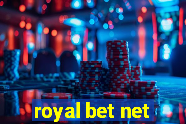 royal bet net