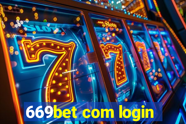 669bet com login