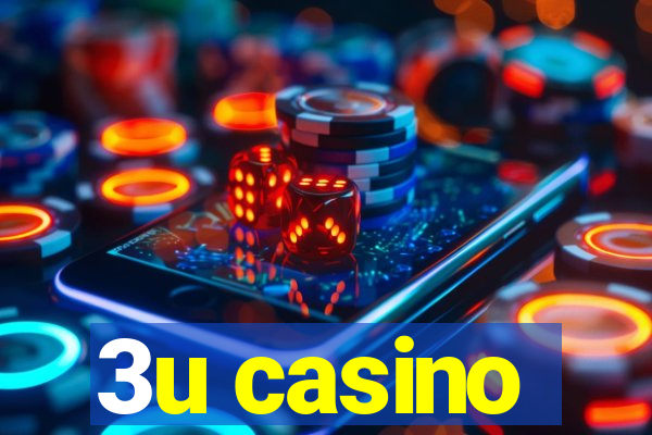 3u casino